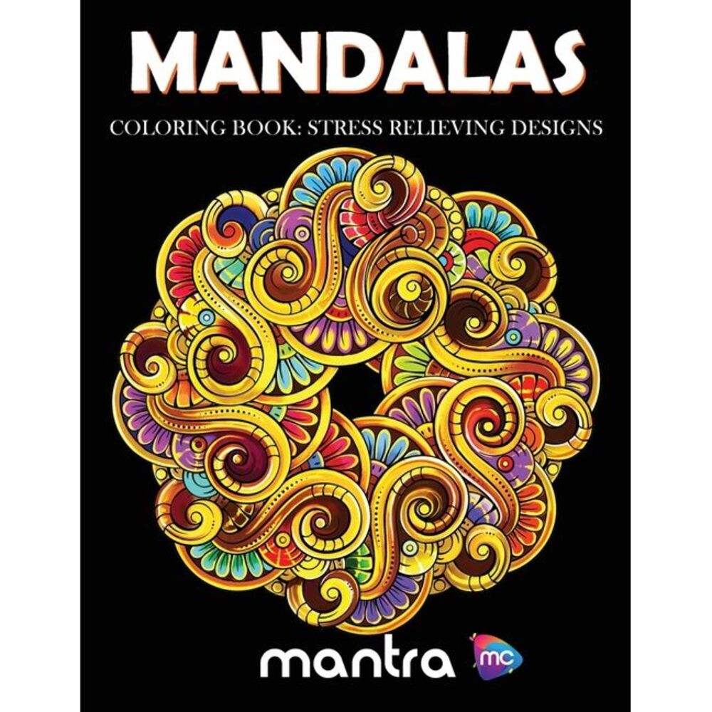 Mandalas Coloring Book: Coloring Book for Adults: Beautiful Designs for Stress R